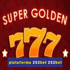 plataforma 252bet 252bet